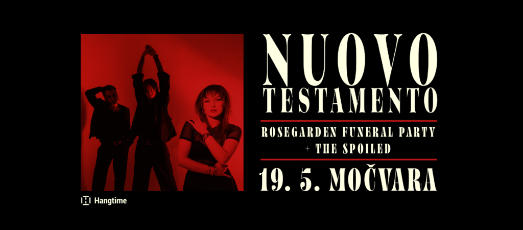 nuovo testamento hangtime the spoiled 